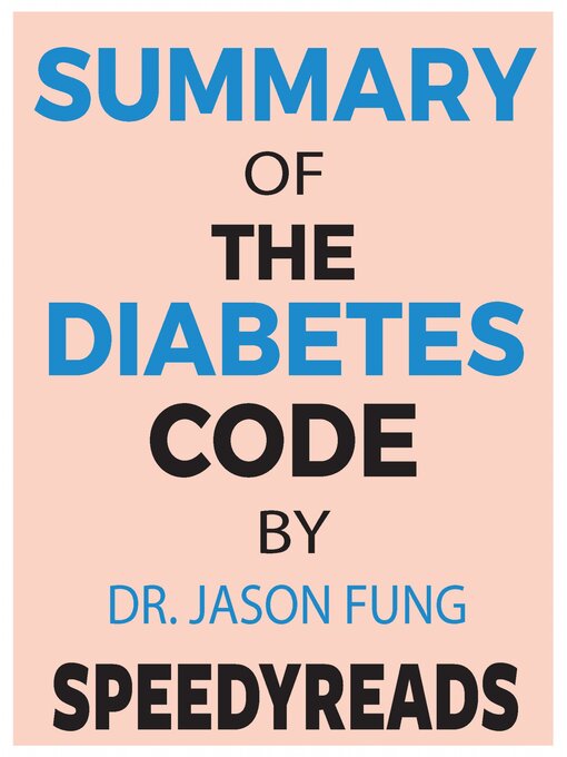 Title details for Summary of the Diabetes Code by Speedy Reads - Available